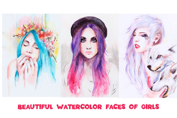 Beautiful Watercolor Faces of Girls